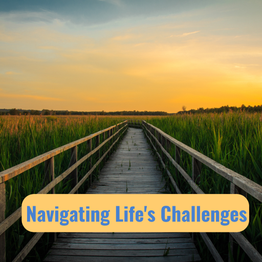 Path with text Navigating Life's Challenges